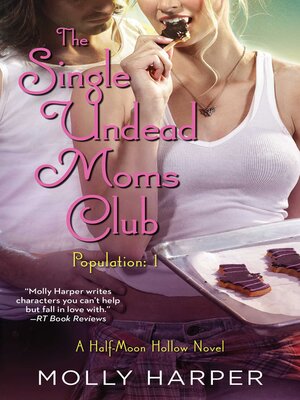 cover image of The Single Undead Moms Club
